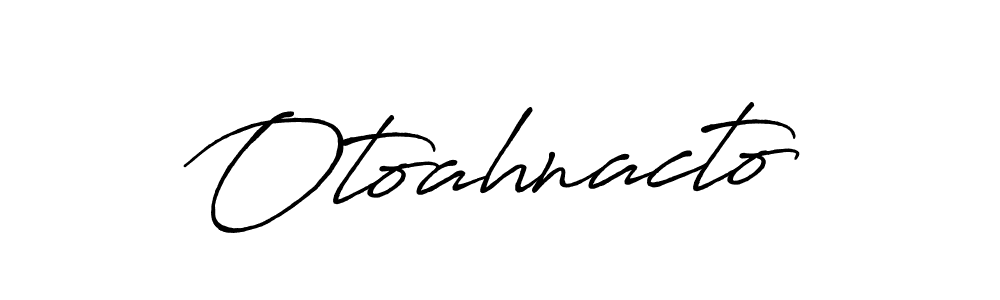 Make a beautiful signature design for name Otoahnacto. With this signature (Antro_Vectra_Bolder) style, you can create a handwritten signature for free. Otoahnacto signature style 7 images and pictures png