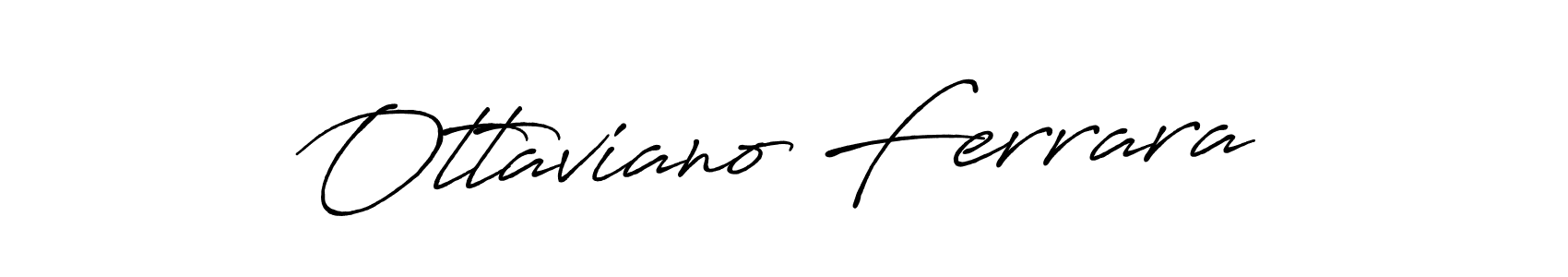 Make a beautiful signature design for name Ottaviano Ferrara. With this signature (Antro_Vectra_Bolder) style, you can create a handwritten signature for free. Ottaviano Ferrara signature style 7 images and pictures png