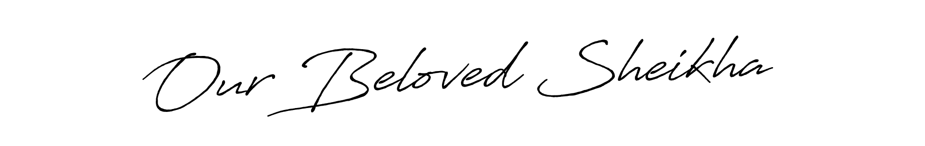 Similarly Antro_Vectra_Bolder is the best handwritten signature design. Signature creator online .You can use it as an online autograph creator for name Our Beloved Sheikha. Our Beloved Sheikha signature style 7 images and pictures png