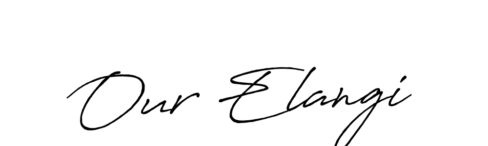 Make a short Our Elangi signature style. Manage your documents anywhere anytime using Antro_Vectra_Bolder. Create and add eSignatures, submit forms, share and send files easily. Our Elangi signature style 7 images and pictures png