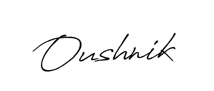 Also You can easily find your signature by using the search form. We will create Oushnik name handwritten signature images for you free of cost using Antro_Vectra_Bolder sign style. Oushnik signature style 7 images and pictures png