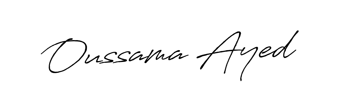 Make a beautiful signature design for name Oussama Ayed. With this signature (Antro_Vectra_Bolder) style, you can create a handwritten signature for free. Oussama Ayed signature style 7 images and pictures png