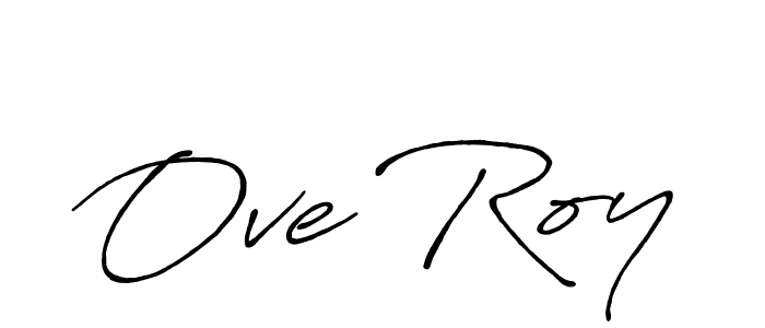 Make a beautiful signature design for name Ove Roy. Use this online signature maker to create a handwritten signature for free. Ove Roy signature style 7 images and pictures png