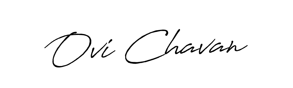 Make a beautiful signature design for name Ovi Chavan. With this signature (Antro_Vectra_Bolder) style, you can create a handwritten signature for free. Ovi Chavan signature style 7 images and pictures png
