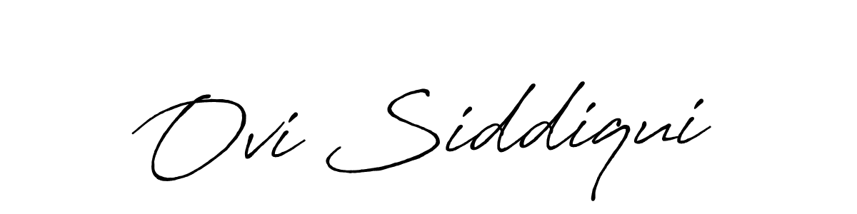 How to make Ovi Siddiqui name signature. Use Antro_Vectra_Bolder style for creating short signs online. This is the latest handwritten sign. Ovi Siddiqui signature style 7 images and pictures png