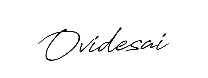 It looks lik you need a new signature style for name Ovidesai. Design unique handwritten (Antro_Vectra_Bolder) signature with our free signature maker in just a few clicks. Ovidesai signature style 7 images and pictures png