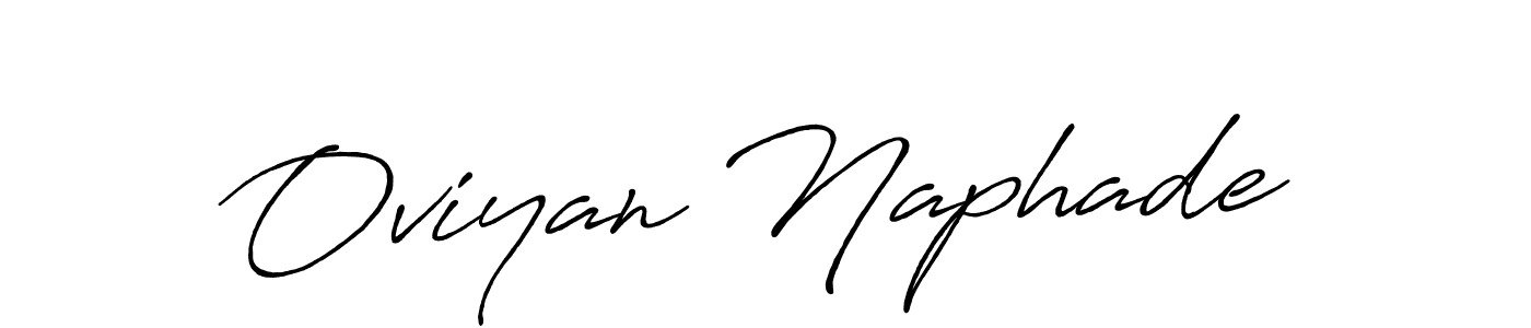 Also we have Oviyan Naphade name is the best signature style. Create professional handwritten signature collection using Antro_Vectra_Bolder autograph style. Oviyan Naphade signature style 7 images and pictures png