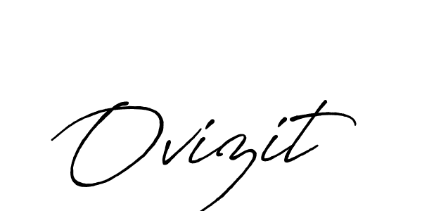 How to make Ovizit name signature. Use Antro_Vectra_Bolder style for creating short signs online. This is the latest handwritten sign. Ovizit signature style 7 images and pictures png