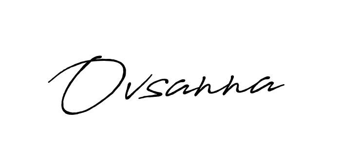 Check out images of Autograph of Ovsanna name. Actor Ovsanna Signature Style. Antro_Vectra_Bolder is a professional sign style online. Ovsanna signature style 7 images and pictures png