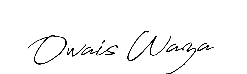 Create a beautiful signature design for name Owais Waza. With this signature (Antro_Vectra_Bolder) fonts, you can make a handwritten signature for free. Owais Waza signature style 7 images and pictures png