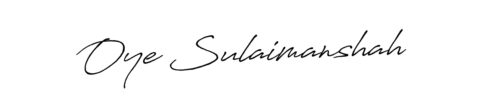 How to make Oye Sulaimanshah name signature. Use Antro_Vectra_Bolder style for creating short signs online. This is the latest handwritten sign. Oye Sulaimanshah signature style 7 images and pictures png