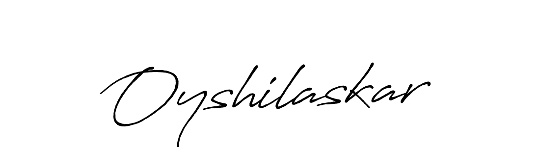 Use a signature maker to create a handwritten signature online. With this signature software, you can design (Antro_Vectra_Bolder) your own signature for name Oyshilaskar. Oyshilaskar signature style 7 images and pictures png