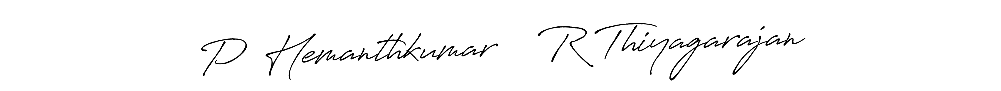 Design your own signature with our free online signature maker. With this signature software, you can create a handwritten (Antro_Vectra_Bolder) signature for name P  Hemanthkumar    R Thiyagarajan. P  Hemanthkumar    R Thiyagarajan signature style 7 images and pictures png
