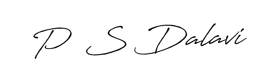 The best way (Antro_Vectra_Bolder) to make a short signature is to pick only two or three words in your name. The name P  S Dalavi include a total of six letters. For converting this name. P  S Dalavi signature style 7 images and pictures png