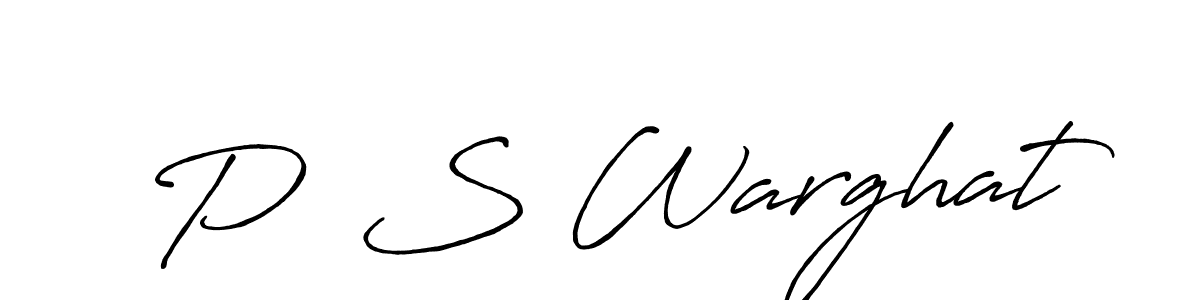 Create a beautiful signature design for name P  S Warghat. With this signature (Antro_Vectra_Bolder) fonts, you can make a handwritten signature for free. P  S Warghat signature style 7 images and pictures png