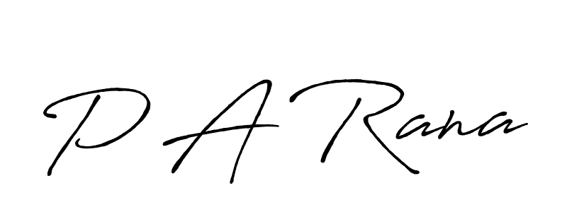 P A Rana stylish signature style. Best Handwritten Sign (Antro_Vectra_Bolder) for my name. Handwritten Signature Collection Ideas for my name P A Rana. P A Rana signature style 7 images and pictures png