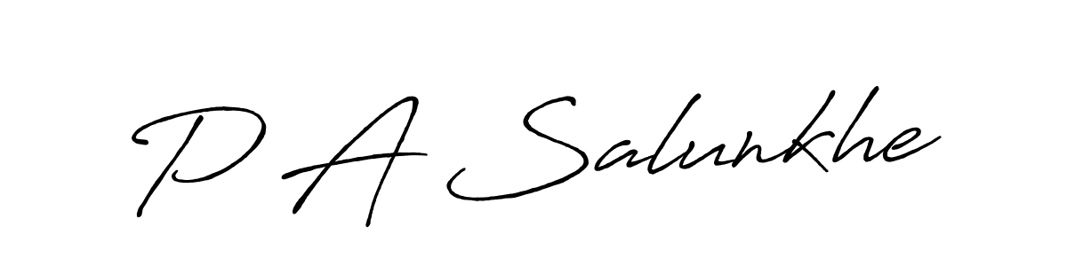 It looks lik you need a new signature style for name P A Salunkhe. Design unique handwritten (Antro_Vectra_Bolder) signature with our free signature maker in just a few clicks. P A Salunkhe signature style 7 images and pictures png