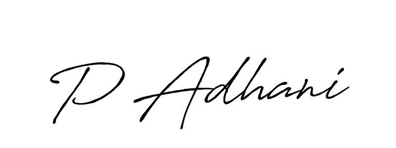 Design your own signature with our free online signature maker. With this signature software, you can create a handwritten (Antro_Vectra_Bolder) signature for name P Adhani. P Adhani signature style 7 images and pictures png
