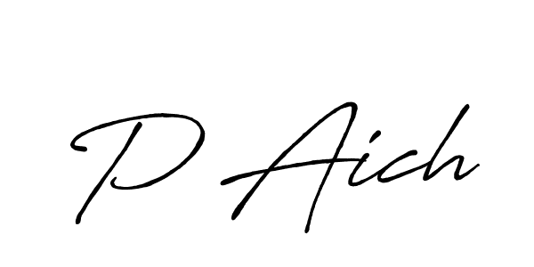 You should practise on your own different ways (Antro_Vectra_Bolder) to write your name (P Aich) in signature. don't let someone else do it for you. P Aich signature style 7 images and pictures png