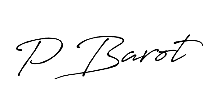 Use a signature maker to create a handwritten signature online. With this signature software, you can design (Antro_Vectra_Bolder) your own signature for name P Barot. P Barot signature style 7 images and pictures png