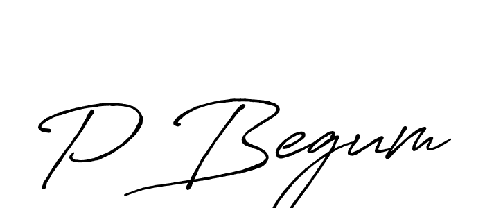 Also we have P Begum name is the best signature style. Create professional handwritten signature collection using Antro_Vectra_Bolder autograph style. P Begum signature style 7 images and pictures png