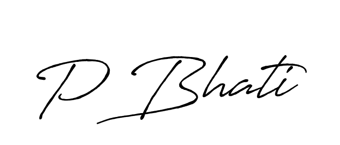 Create a beautiful signature design for name P Bhati. With this signature (Antro_Vectra_Bolder) fonts, you can make a handwritten signature for free. P Bhati signature style 7 images and pictures png