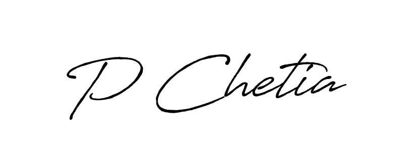 Also we have P Chetia name is the best signature style. Create professional handwritten signature collection using Antro_Vectra_Bolder autograph style. P Chetia signature style 7 images and pictures png