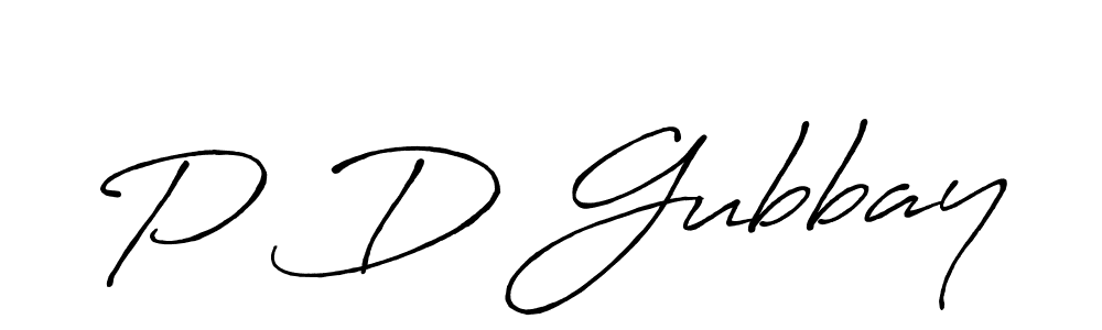 Create a beautiful signature design for name P D Gubbay. With this signature (Antro_Vectra_Bolder) fonts, you can make a handwritten signature for free. P D Gubbay signature style 7 images and pictures png