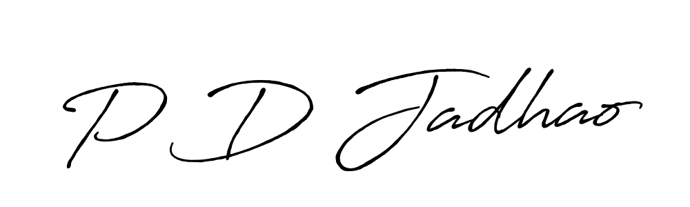 The best way (Antro_Vectra_Bolder) to make a short signature is to pick only two or three words in your name. The name P D Jadhao include a total of six letters. For converting this name. P D Jadhao signature style 7 images and pictures png