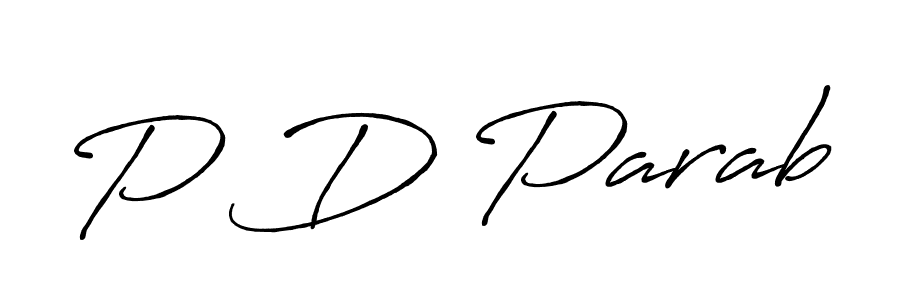 Create a beautiful signature design for name P D Parab. With this signature (Antro_Vectra_Bolder) fonts, you can make a handwritten signature for free. P D Parab signature style 7 images and pictures png