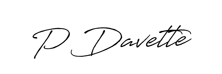 Once you've used our free online signature maker to create your best signature Antro_Vectra_Bolder style, it's time to enjoy all of the benefits that P Davette name signing documents. P Davette signature style 7 images and pictures png