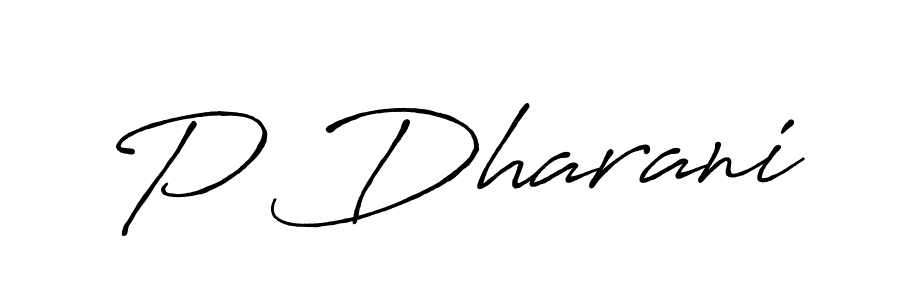 Design your own signature with our free online signature maker. With this signature software, you can create a handwritten (Antro_Vectra_Bolder) signature for name P Dharani. P Dharani signature style 7 images and pictures png