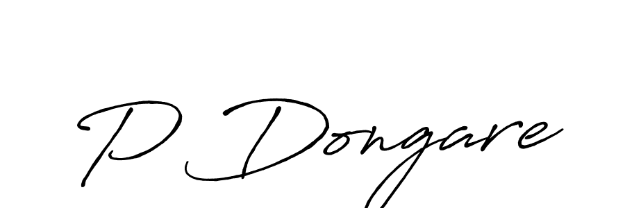It looks lik you need a new signature style for name P Dongare. Design unique handwritten (Antro_Vectra_Bolder) signature with our free signature maker in just a few clicks. P Dongare signature style 7 images and pictures png