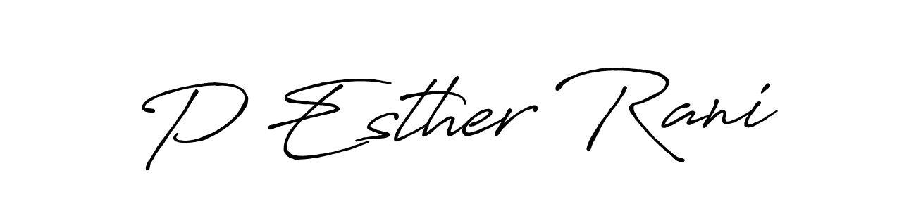 Use a signature maker to create a handwritten signature online. With this signature software, you can design (Antro_Vectra_Bolder) your own signature for name P Esther Rani. P Esther Rani signature style 7 images and pictures png