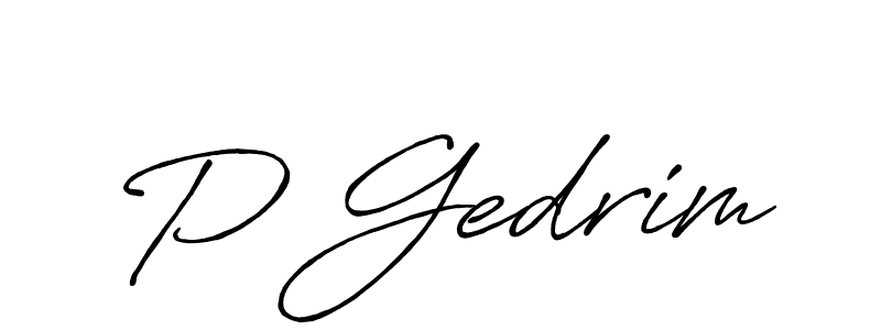 Create a beautiful signature design for name P Gedrim. With this signature (Antro_Vectra_Bolder) fonts, you can make a handwritten signature for free. P Gedrim signature style 7 images and pictures png
