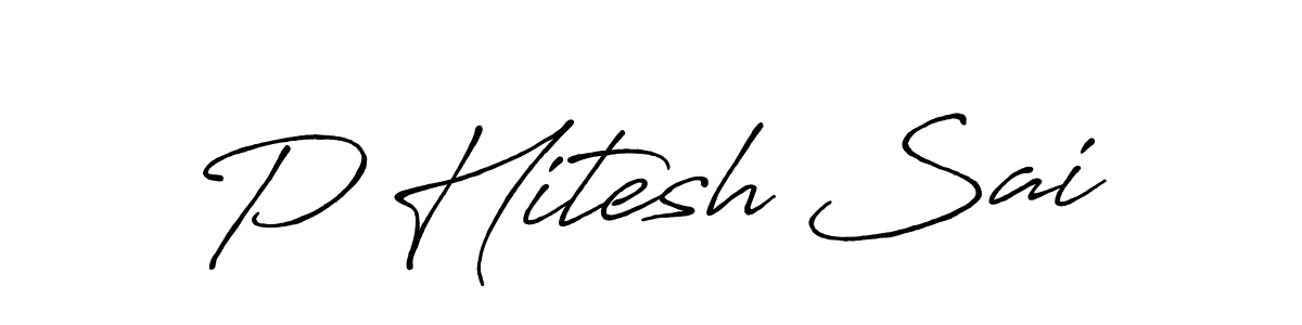 Similarly Antro_Vectra_Bolder is the best handwritten signature design. Signature creator online .You can use it as an online autograph creator for name P Hitesh Sai. P Hitesh Sai signature style 7 images and pictures png