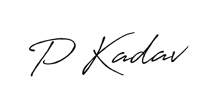 Also we have P Kadav name is the best signature style. Create professional handwritten signature collection using Antro_Vectra_Bolder autograph style. P Kadav signature style 7 images and pictures png