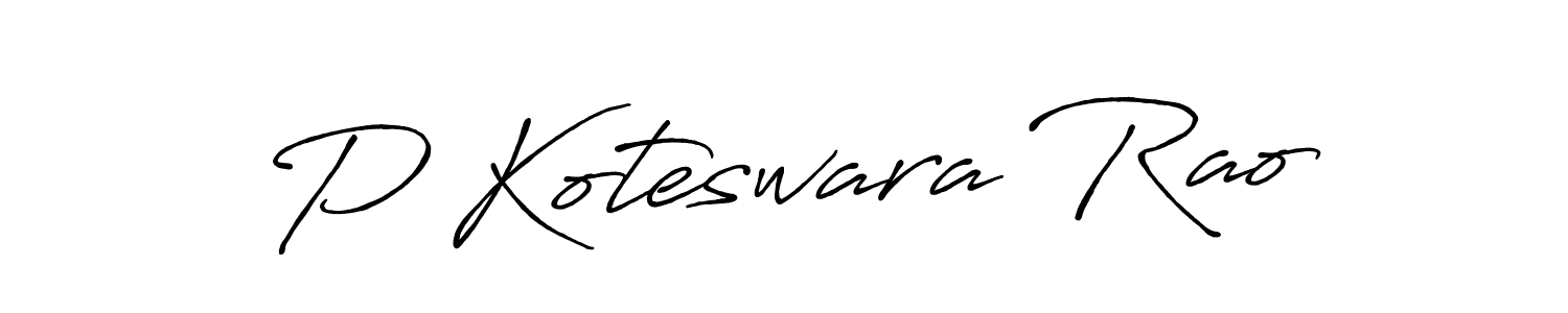 Also we have P Koteswara Rao name is the best signature style. Create professional handwritten signature collection using Antro_Vectra_Bolder autograph style. P Koteswara Rao signature style 7 images and pictures png