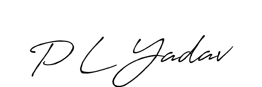 Design your own signature with our free online signature maker. With this signature software, you can create a handwritten (Antro_Vectra_Bolder) signature for name P L Yadav. P L Yadav signature style 7 images and pictures png