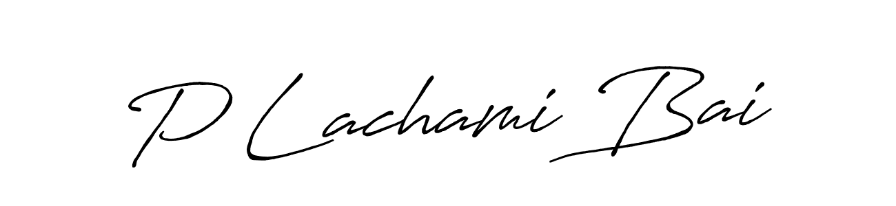 Make a beautiful signature design for name P Lachami Bai. With this signature (Antro_Vectra_Bolder) style, you can create a handwritten signature for free. P Lachami Bai signature style 7 images and pictures png
