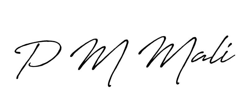 P M Mali stylish signature style. Best Handwritten Sign (Antro_Vectra_Bolder) for my name. Handwritten Signature Collection Ideas for my name P M Mali. P M Mali signature style 7 images and pictures png