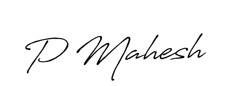 Make a beautiful signature design for name P Mahesh. With this signature (Antro_Vectra_Bolder) style, you can create a handwritten signature for free. P Mahesh signature style 7 images and pictures png
