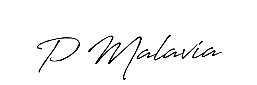 You should practise on your own different ways (Antro_Vectra_Bolder) to write your name (P Malavia) in signature. don't let someone else do it for you. P Malavia signature style 7 images and pictures png