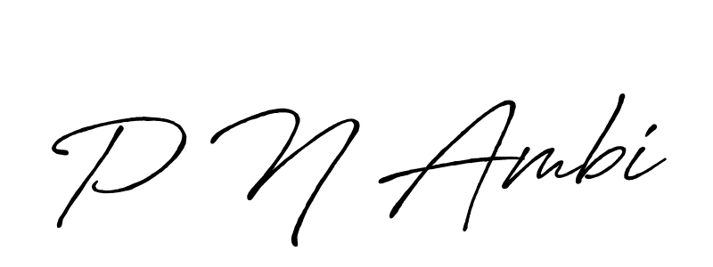 Also we have P N Ambi name is the best signature style. Create professional handwritten signature collection using Antro_Vectra_Bolder autograph style. P N Ambi signature style 7 images and pictures png