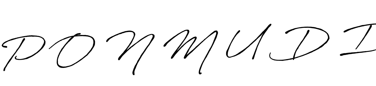 Use a signature maker to create a handwritten signature online. With this signature software, you can design (Antro_Vectra_Bolder) your own signature for name P O N M U D I. P O N M U D I signature style 7 images and pictures png