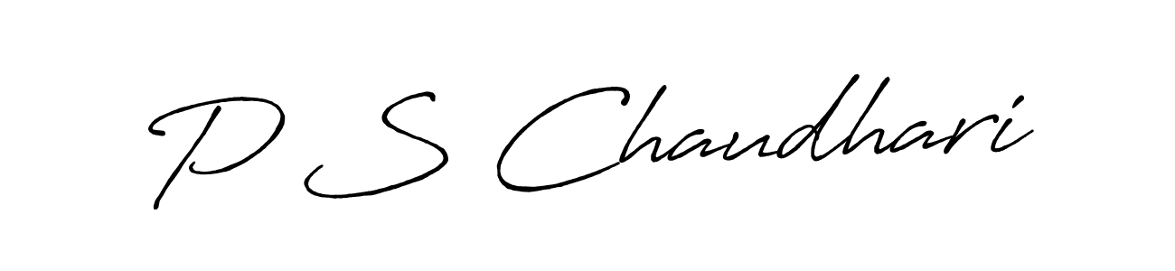 You should practise on your own different ways (Antro_Vectra_Bolder) to write your name (P S Chaudhari) in signature. don't let someone else do it for you. P S Chaudhari signature style 7 images and pictures png