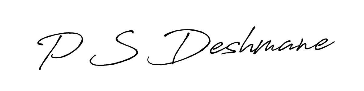 Also we have P S Deshmane name is the best signature style. Create professional handwritten signature collection using Antro_Vectra_Bolder autograph style. P S Deshmane signature style 7 images and pictures png