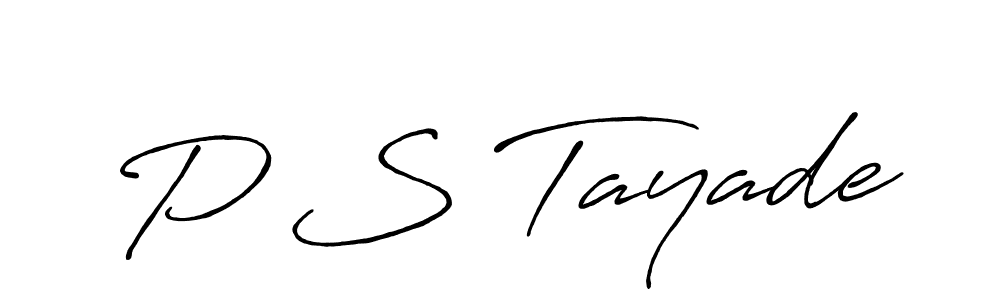 Antro_Vectra_Bolder is a professional signature style that is perfect for those who want to add a touch of class to their signature. It is also a great choice for those who want to make their signature more unique. Get P S Tayade name to fancy signature for free. P S Tayade signature style 7 images and pictures png