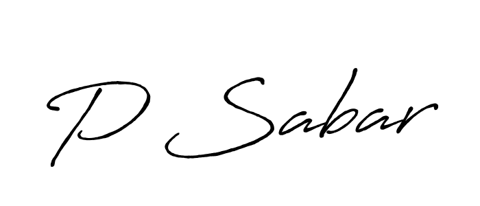 Make a beautiful signature design for name P Sabar. With this signature (Antro_Vectra_Bolder) style, you can create a handwritten signature for free. P Sabar signature style 7 images and pictures png