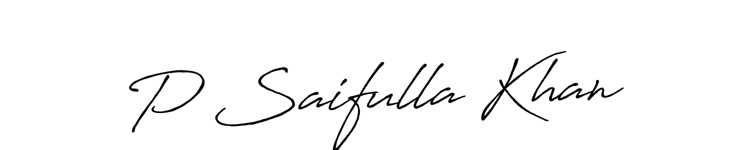 Antro_Vectra_Bolder is a professional signature style that is perfect for those who want to add a touch of class to their signature. It is also a great choice for those who want to make their signature more unique. Get P Saifulla Khan name to fancy signature for free. P Saifulla Khan signature style 7 images and pictures png